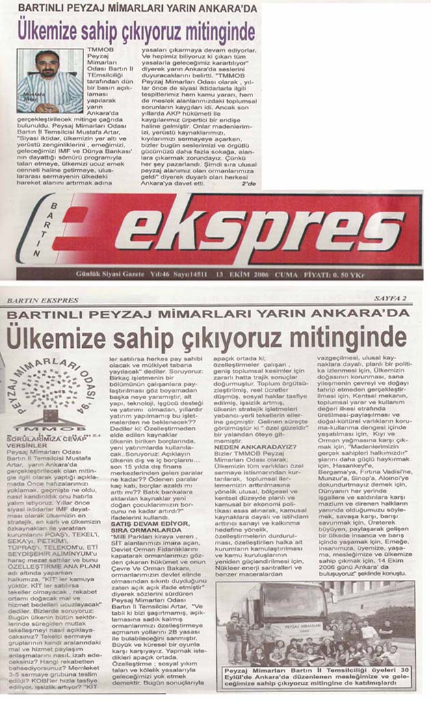 BARTINLI PEYZAJ MİMARLARI YARIN ANKARA'DA, TMMOB MİTİNGİNDE
BARTIN EKSPRES 13.10.2006