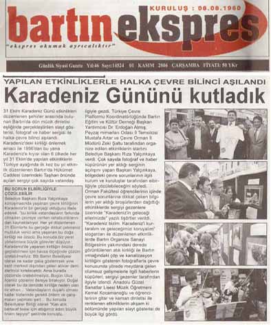 "KARADENİZ GÜNÜNÜ KUTLADIK" 
BARTIN EKSPRES 01.11.2006
