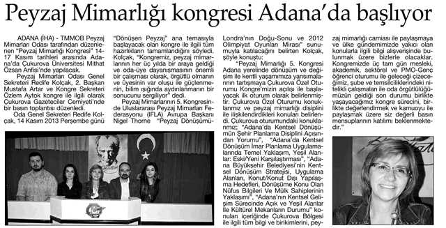 PEYZAJ MİMARLIĞI KONGRESİ ADANA`DA BAŞLIYOR. - 13.11.2013 / ADANA İLK HABER