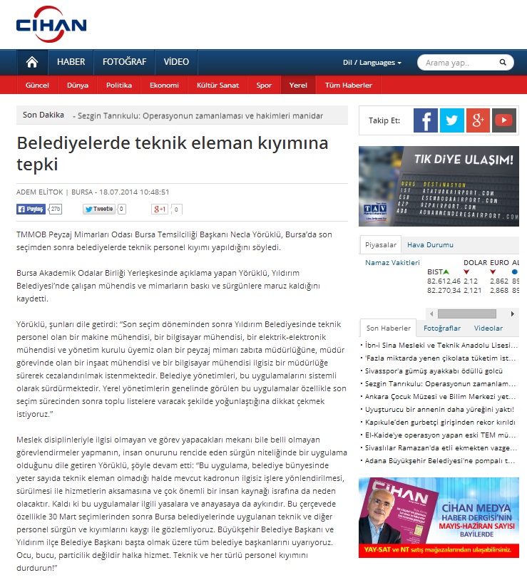 BELEDİYELERDE TEKNİK ELEMAN KIYIMINA TEPKİ - 18.07.2014 / CİHAN