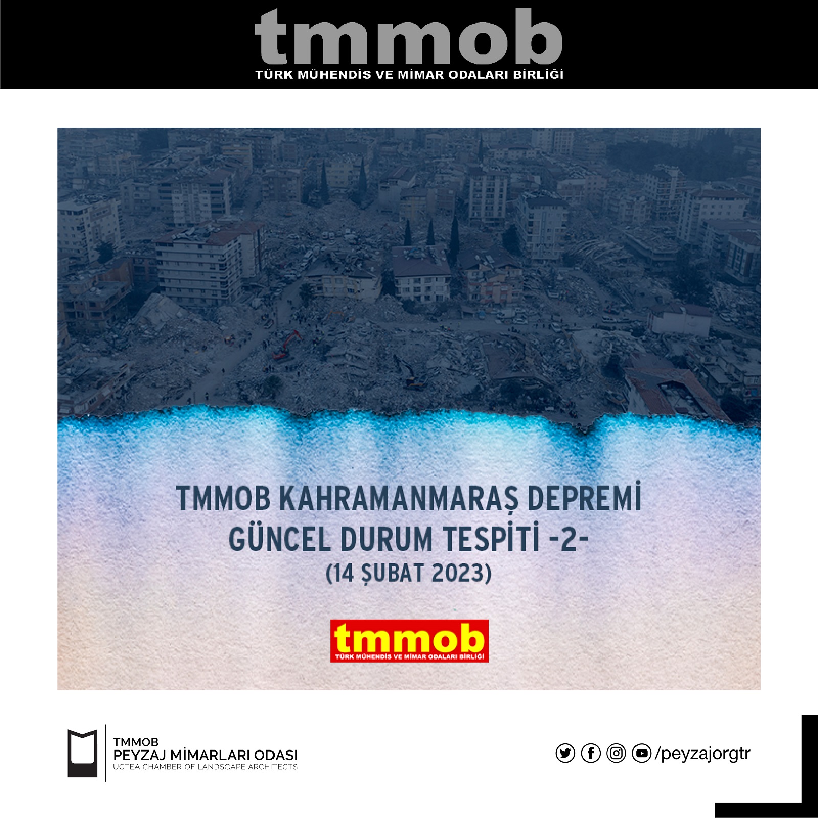 TMMOB KAHRAMANMARAŞ DEPREMİ GÜNCEL DURUM TESPİTİ -2-