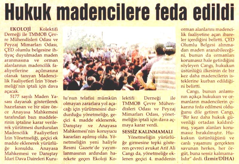 EVRENSEL 20.10.2009 " HUKUK MADENCİLERE FEDA EDİLDİ"