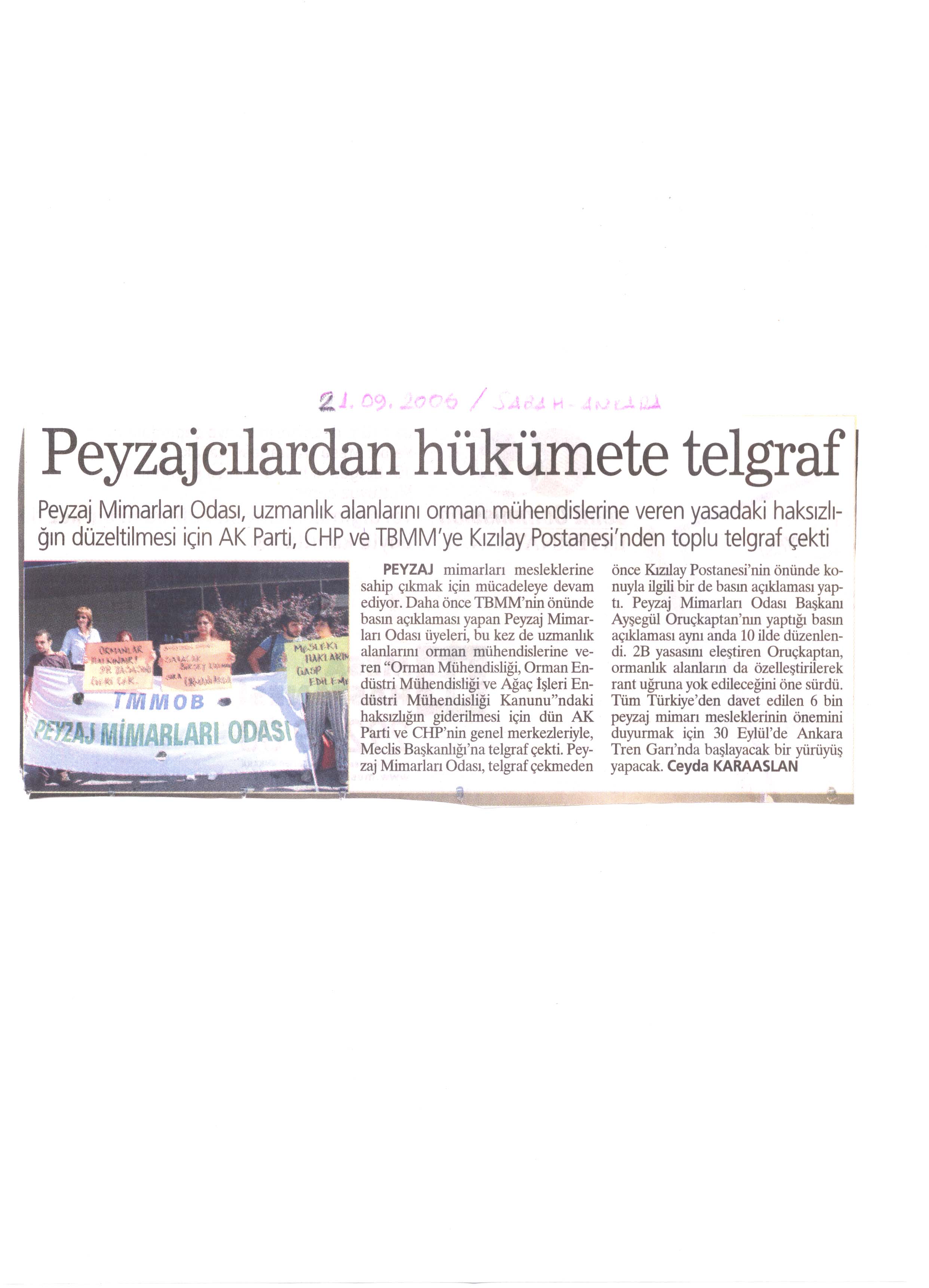 "PEYZAJ MİMARLARINDAN HÜKÜMETE TELGRAF" SABAH-ANKARA 21.09.2006