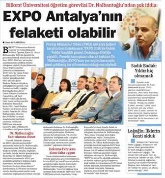 EXPO ANTALYA`NIN FELAKETİ OLABİLİR / HÜRRİYET AKDENİZ 30.09.2012