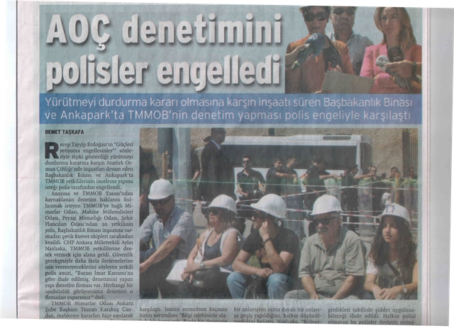 AOÇ DENETİMİNİ POLİSLER ENGELLEDİ - 07.08.2014 / BİRGÜN